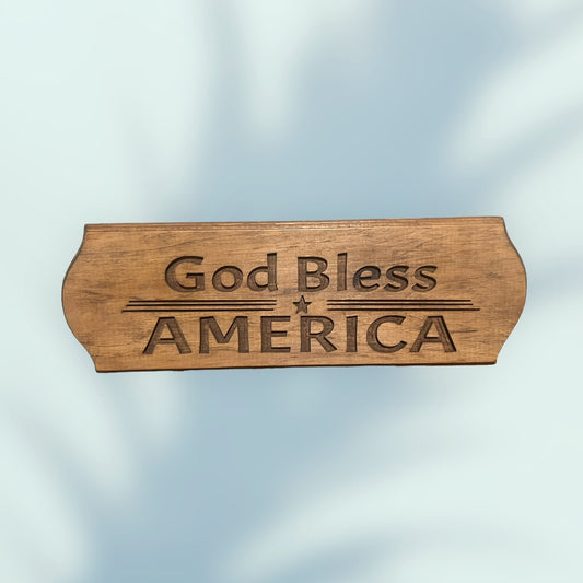 God Bless America Sign