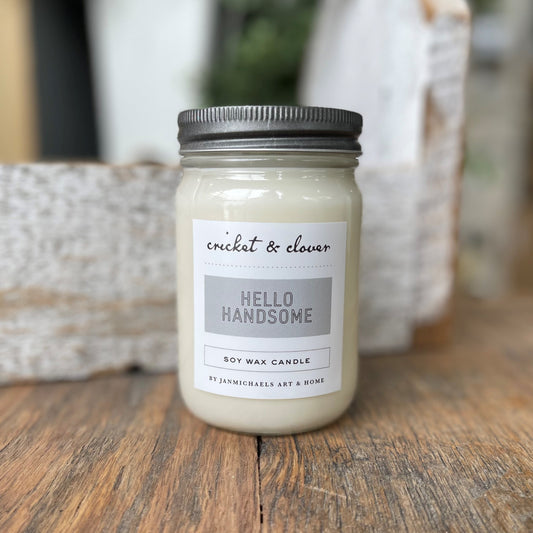 Hello Handsome Soy Mason Jar Candle