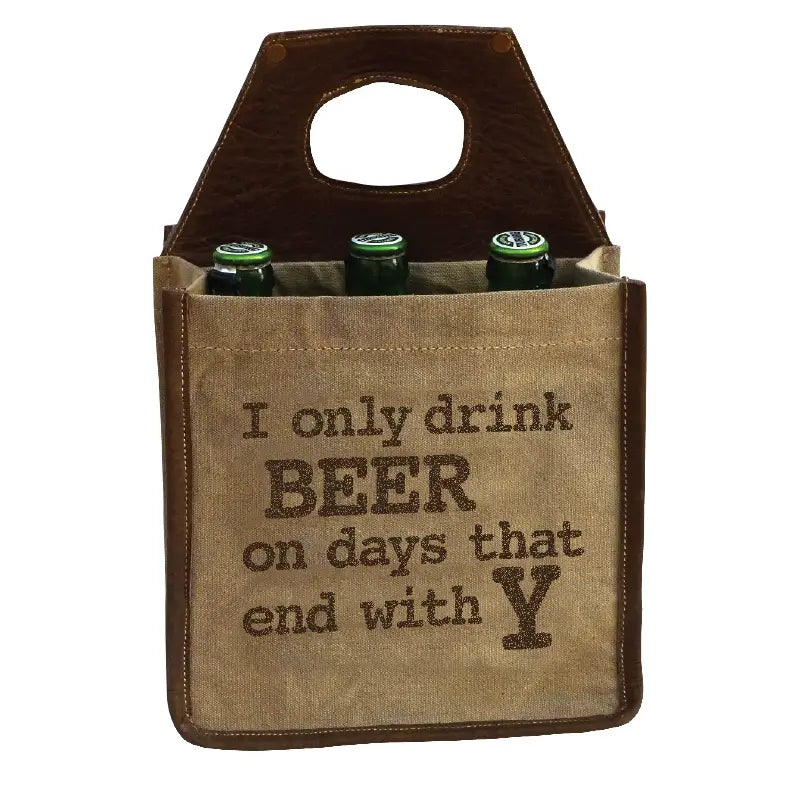 Beer Carrier - I Only Drink Beer On Days That End with Y Carrier