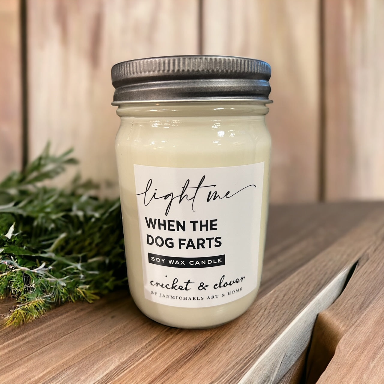 Funny Soy Candle "Light Me When The Dog Farts" For Dog Lovers. Has Nice Fresh Citrus Scent