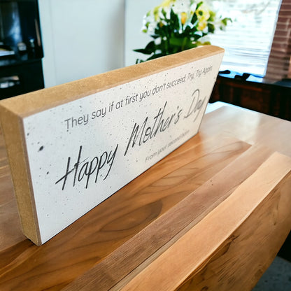 Shelf Sitter Block Sign. Happy Mother's Day from Second Born. Funny Gift