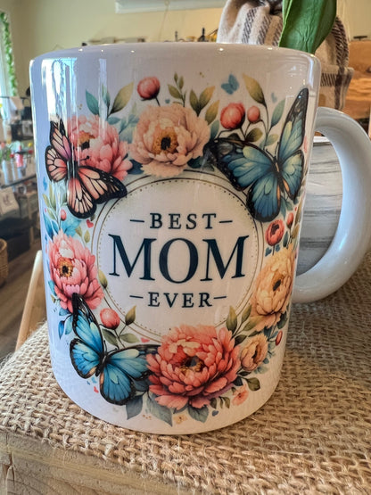 11oz Mug, BEST MOM EVER Mug, Mother's Day Gift, Mom Birthday Gift, Coffee Mug