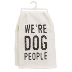 We're Dog People Dish Towel