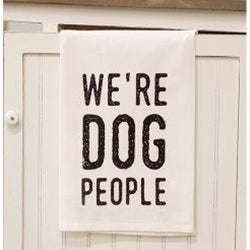 We're Dog People Dish Towel